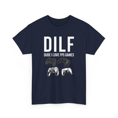 DILF, Dude I Love FPS Games
