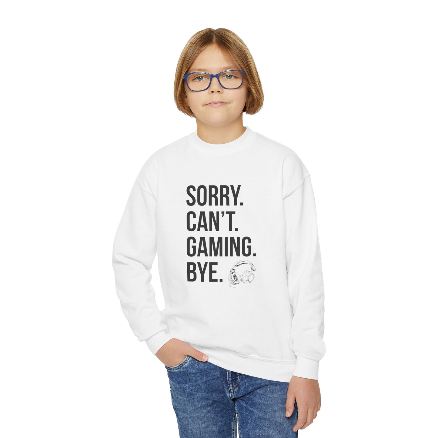 Sorry. Can't. Gaming. Bye. (Standard Version)