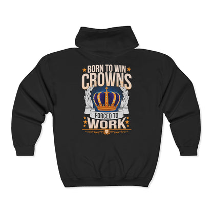 Born to Win Crowns - Forced to Work