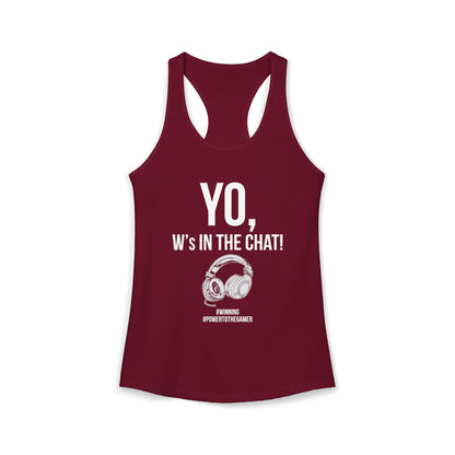 Yo W's in the Chat!