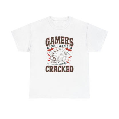 Gamers Don't Get Old They Get More Cracked