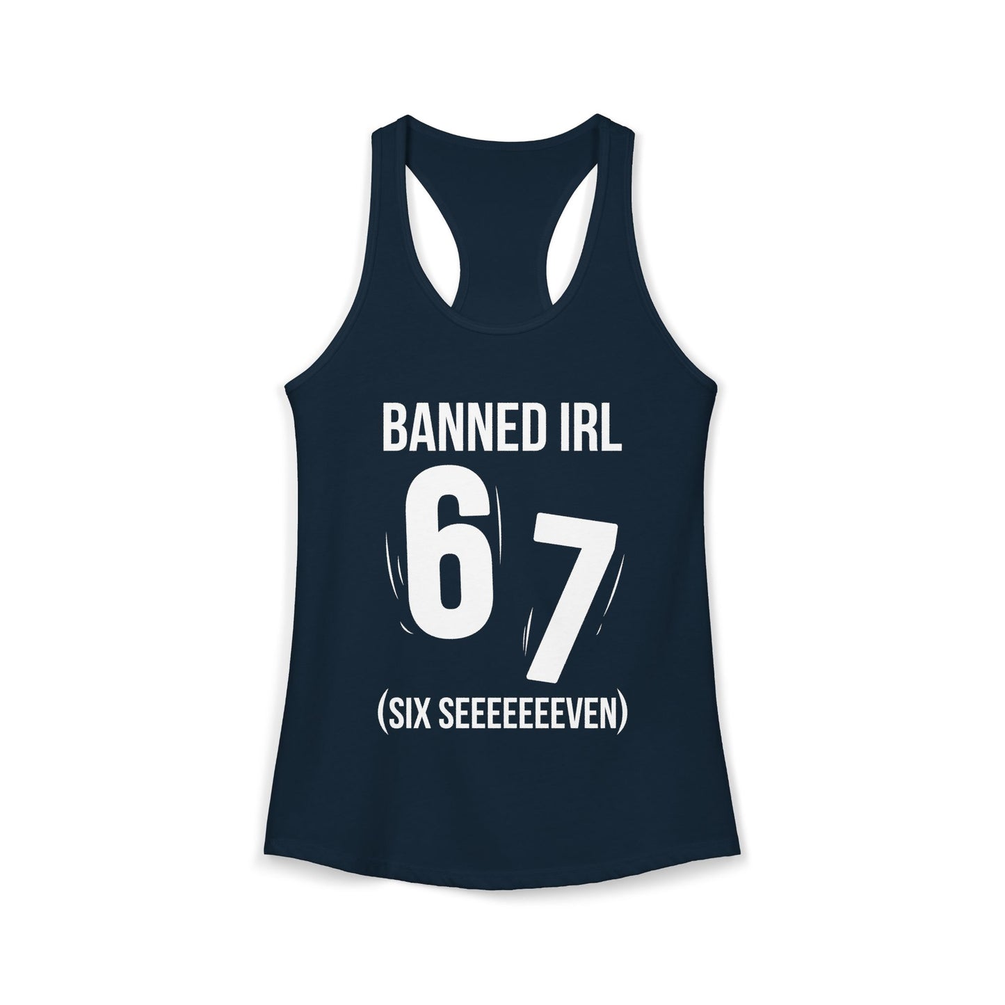 Banned IRL 6 7