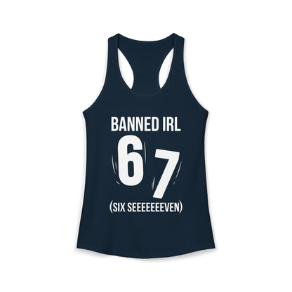 Banned IRL 6 7