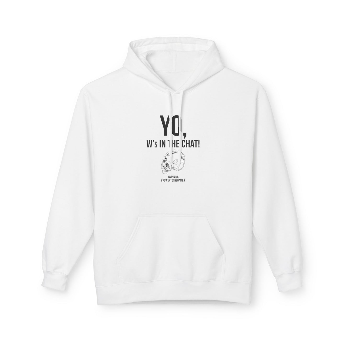 Yo W's in the Chat!