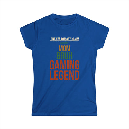 I Answer to Many Names - Mom