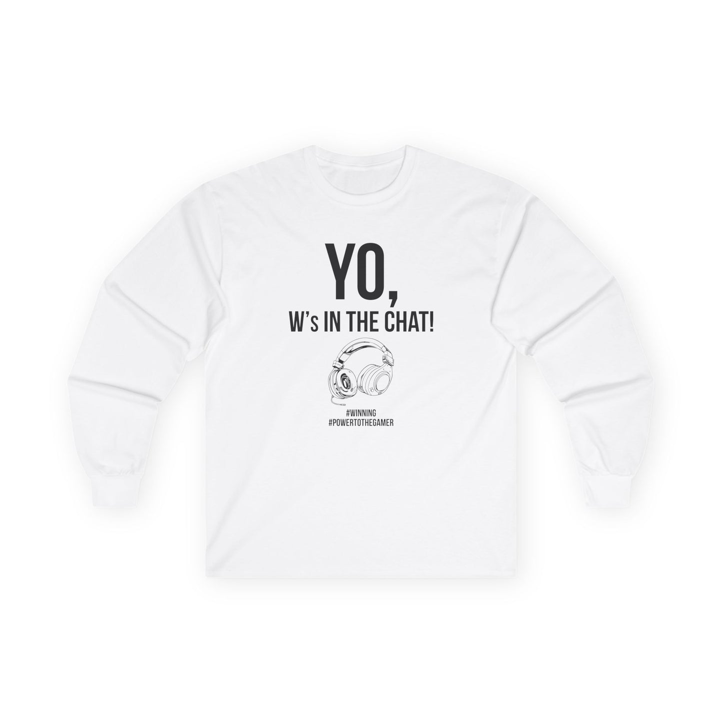 Yo W's in the Chat!