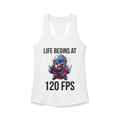 Life Begins at 120 FPS