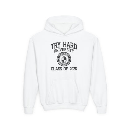 Try Hard University Class of 2026