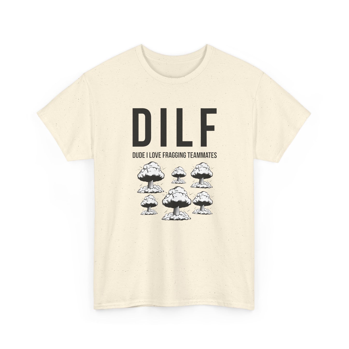 DILF, Dude I Love Fragging Teammates