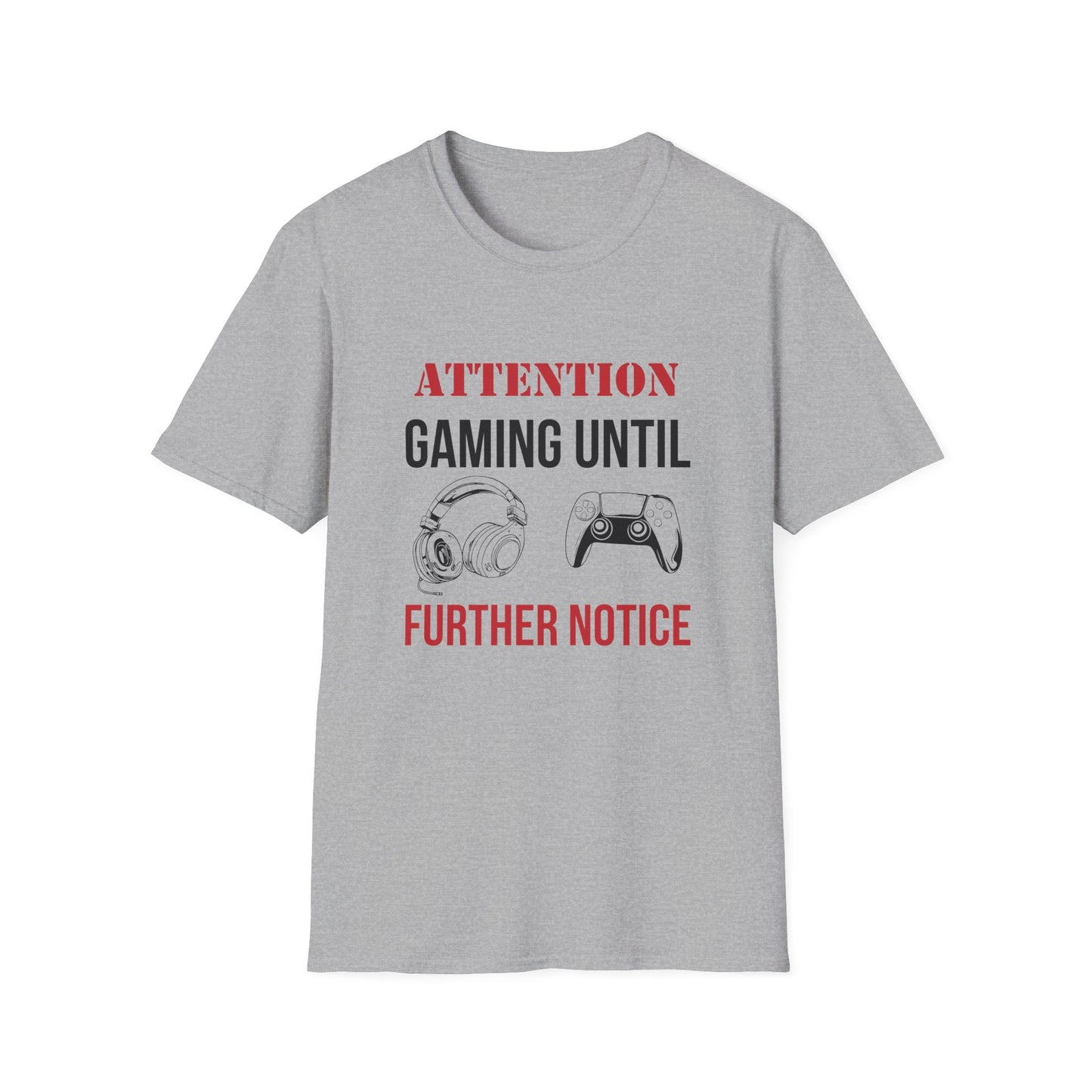 Attention: Gaming Until Further Notice