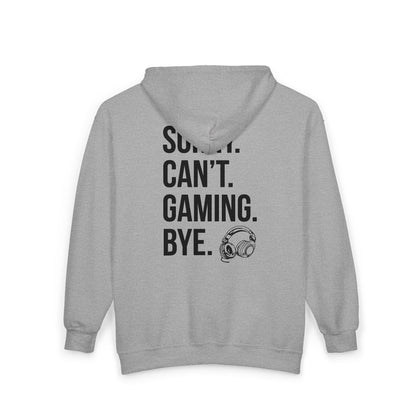 Sorry. Can't. Gaming. Bye. (Standard Version)