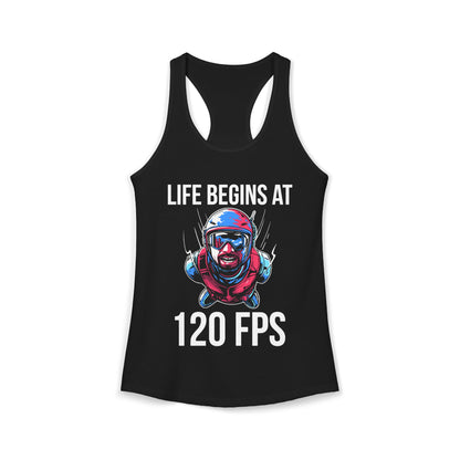Life Begins at 120 FPS