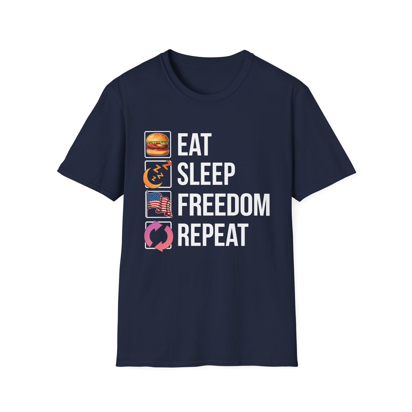 Eat. Sleep. Freedom. Repeat.