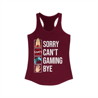 Sorry. Can't. Gaming. Bye. (Standard Version)