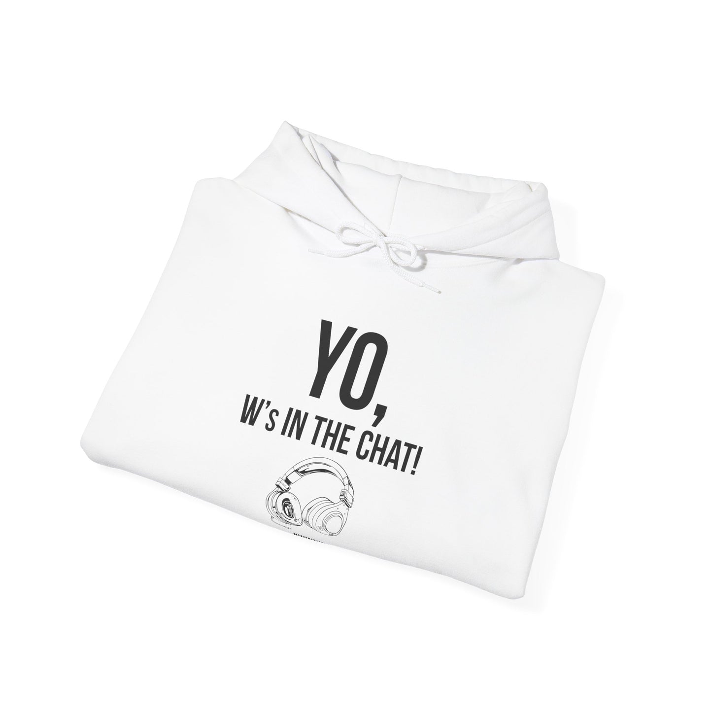 Yo W's in the Chat!