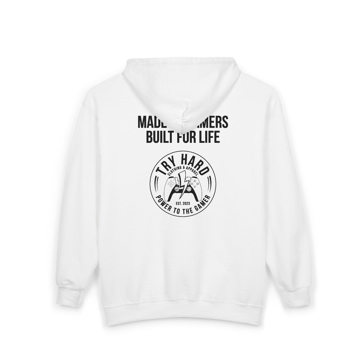 Made By Gamers, Built For Life (Try Hard Logo - Black & White)