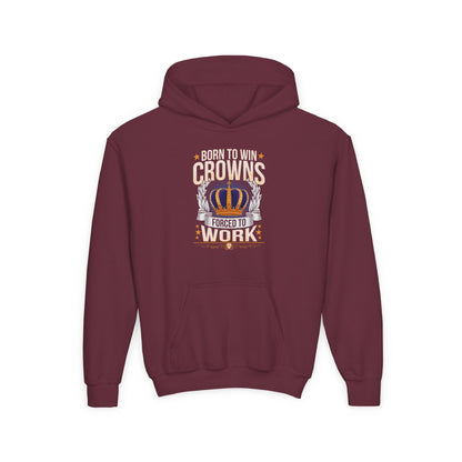 Born to Win Crowns - Forced to Work