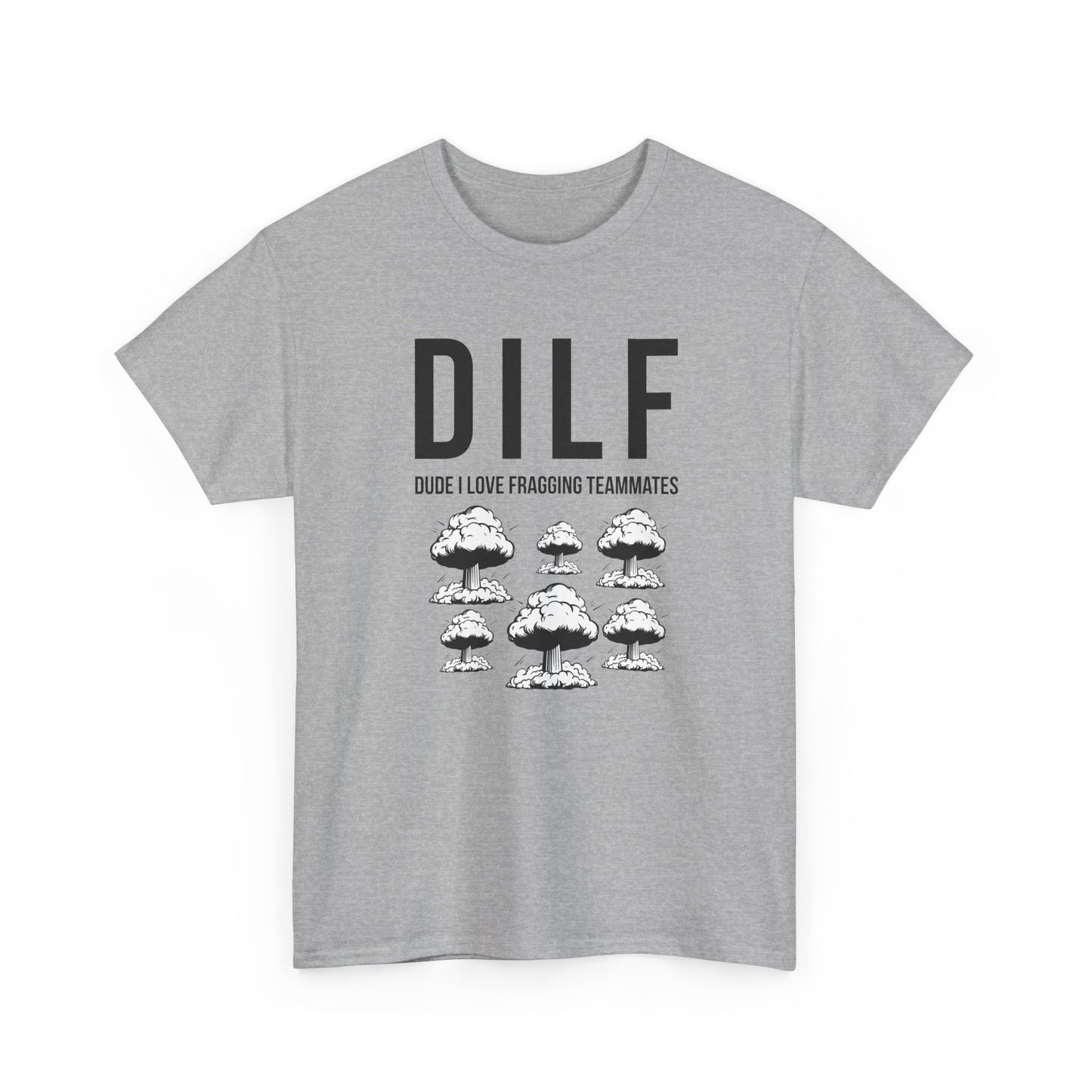 DILF, Dude I Love Fragging Teammates