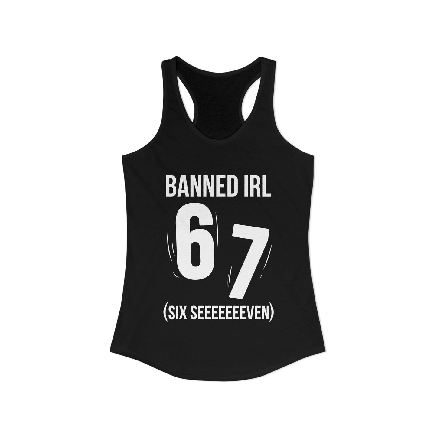 Banned IRL 6 7