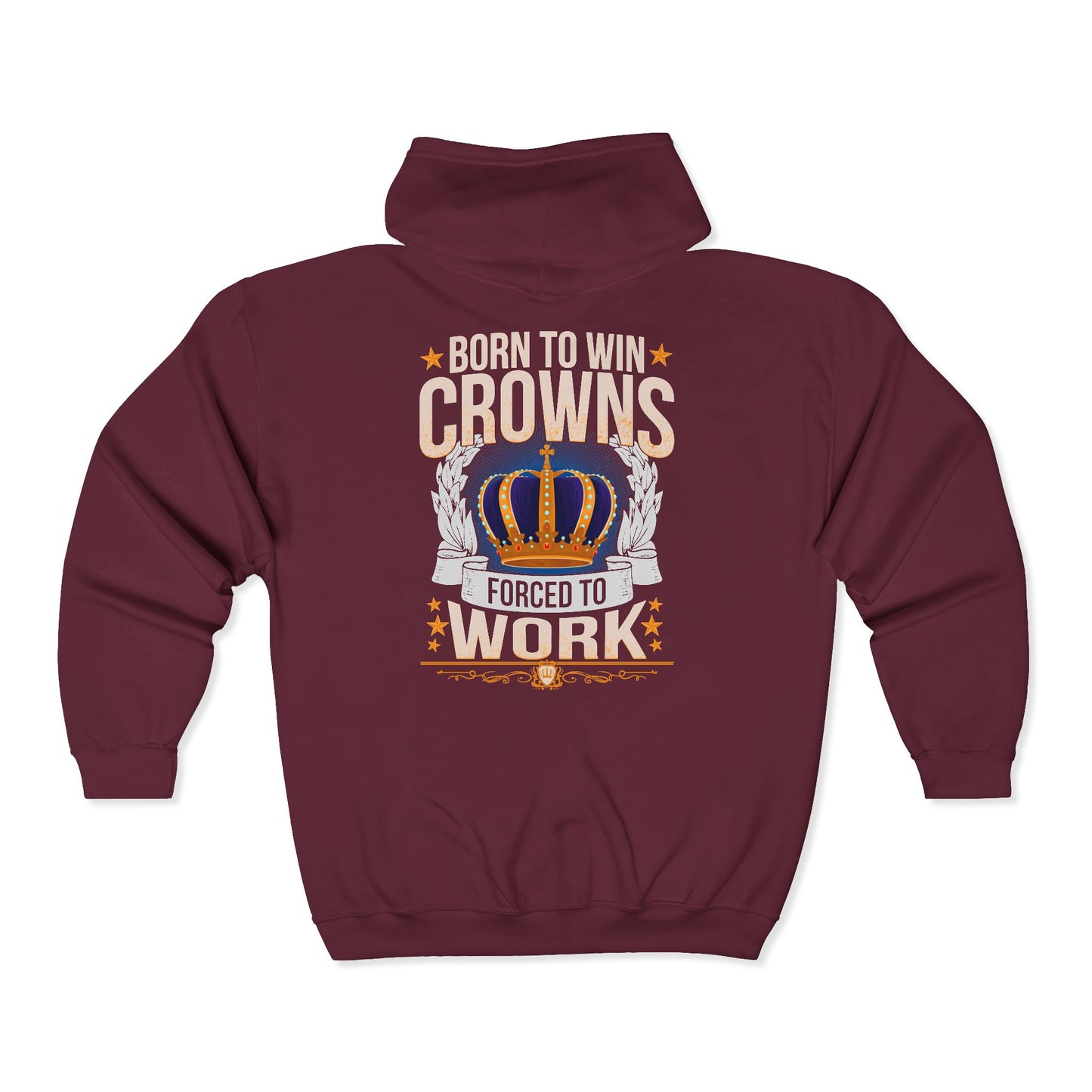 Born to Win Crowns - Forced to Work
