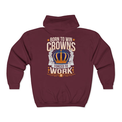 Born to Win Crowns - Forced to Work