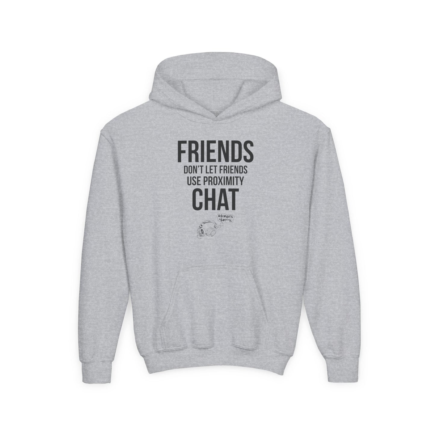 Friends Don't Let Friends Use Proximity Chat