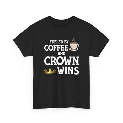 Fueled by Coffee and Crown Wins