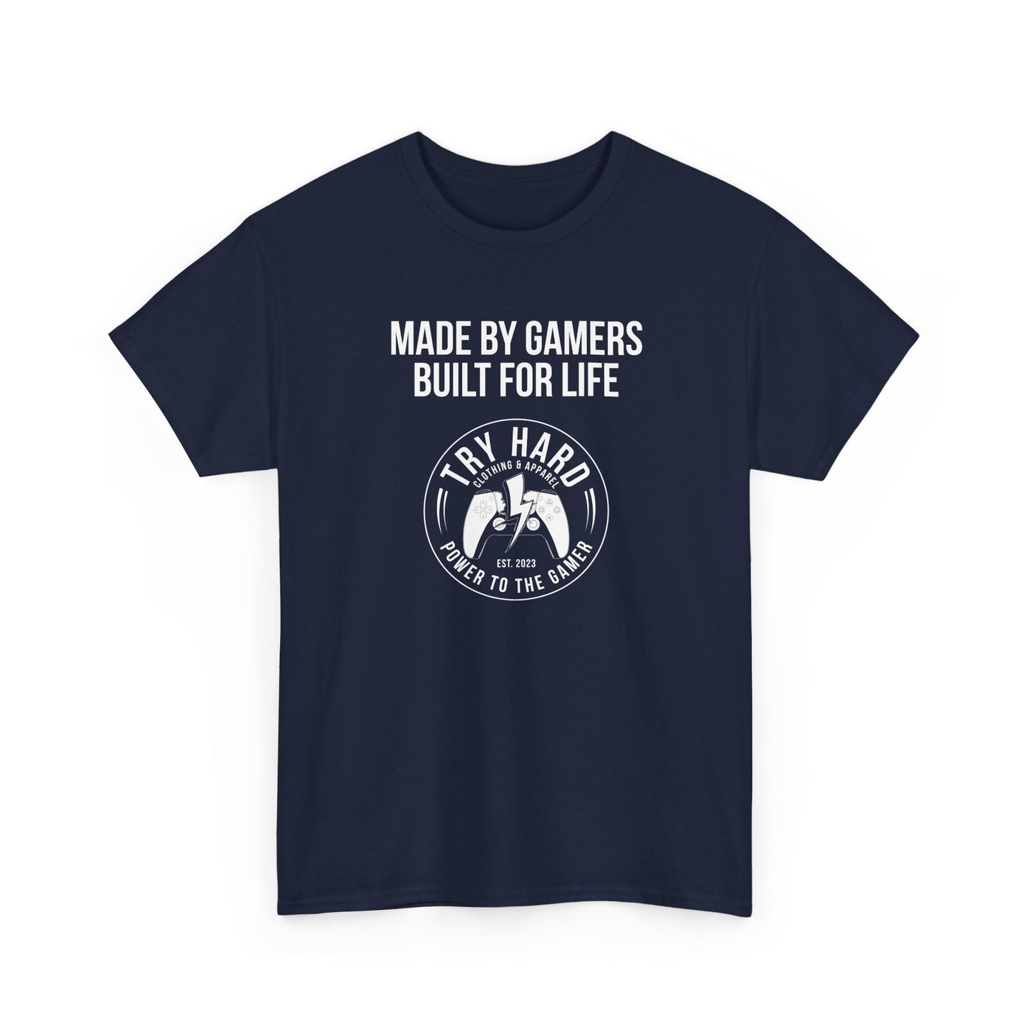 Made By Gamers, Built For Life (Try Hard Logo - Black & White)
