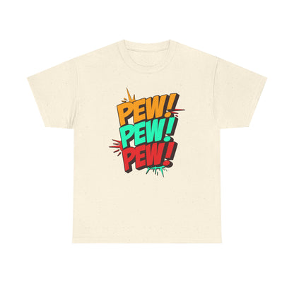 Pew Pew Pew