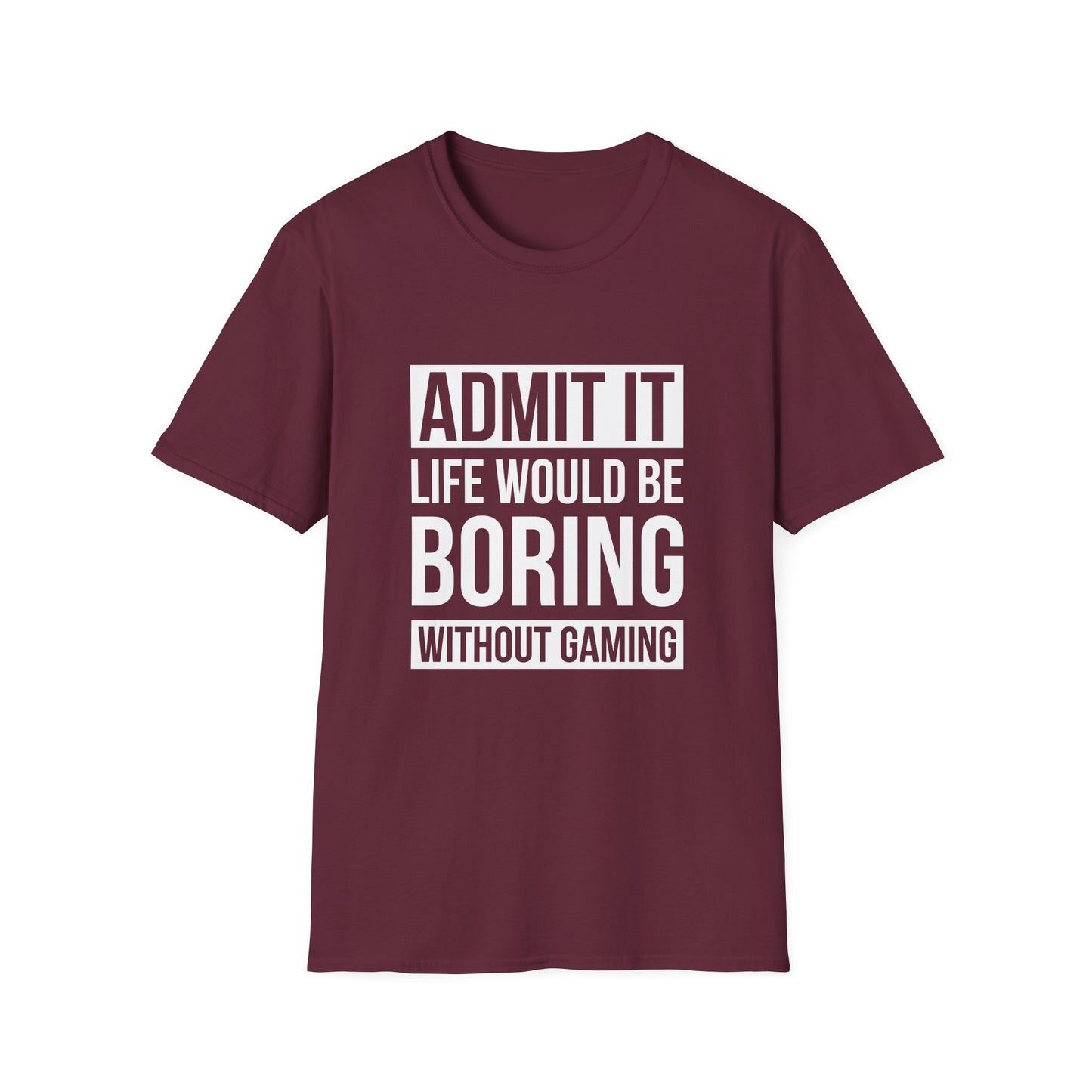 Admit It, Life Would Be Boring Without Gaming