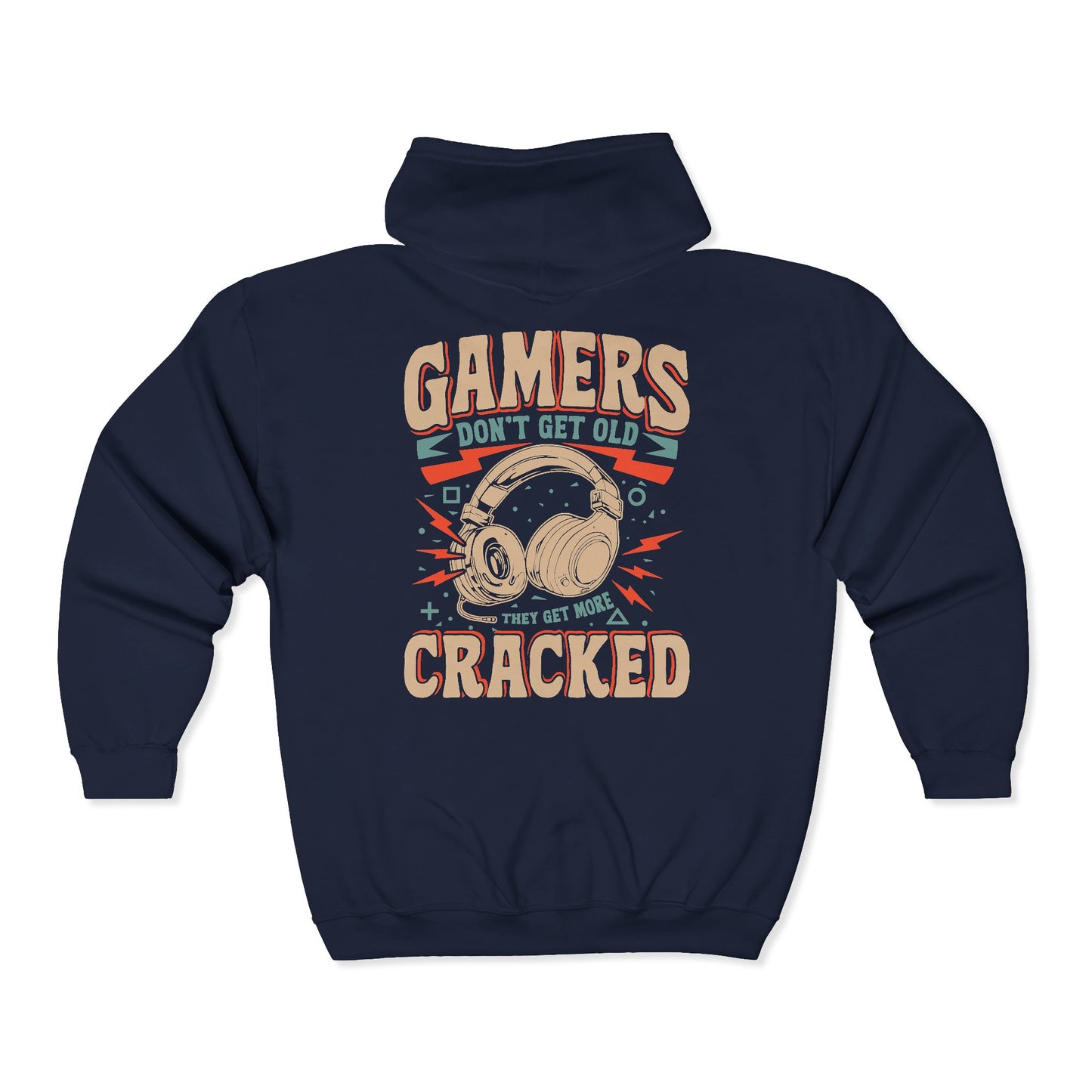 Gamers Don't Get Old They Get More Cracked