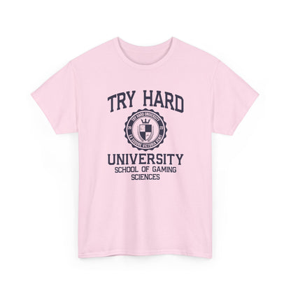 Try Hard University -  School of Gaming Sciences