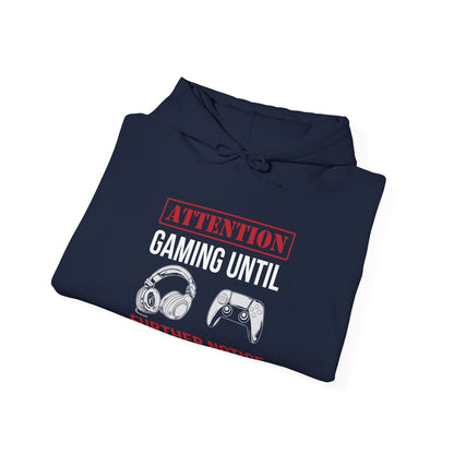 Attention: Gaming Until Further Notice