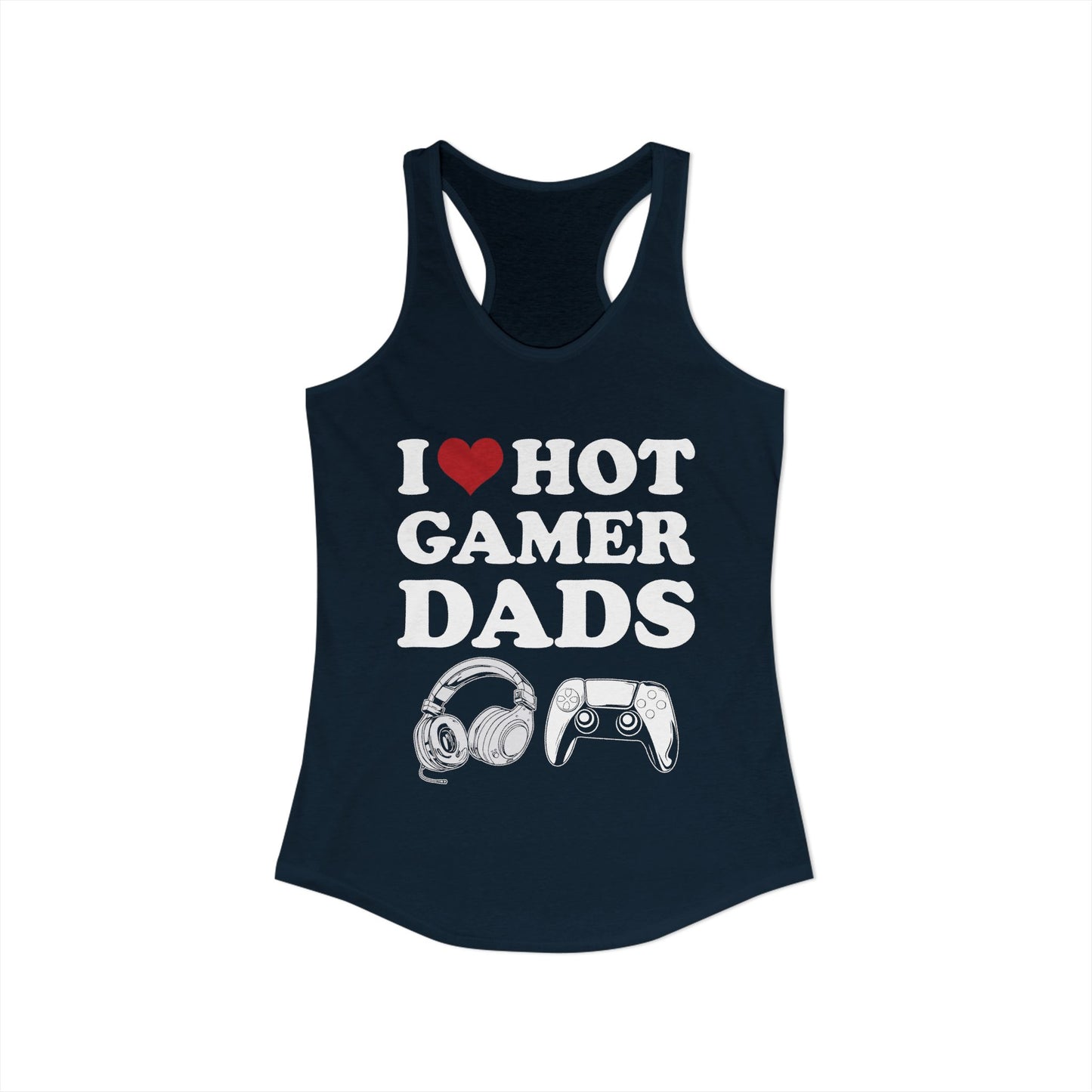 I Love Hot Gamer Dads
