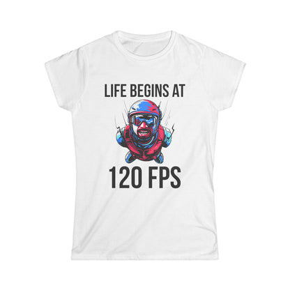 Life Begins at 120 FPS