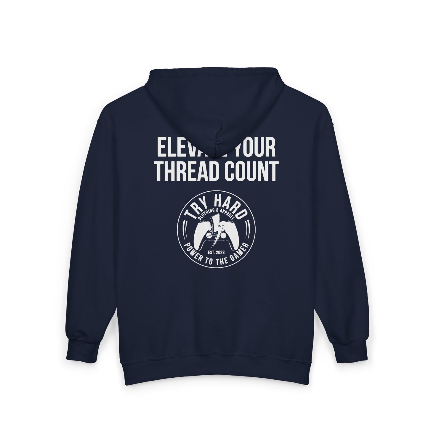 Elevate Your Thread Count (Try Hard Logo)
