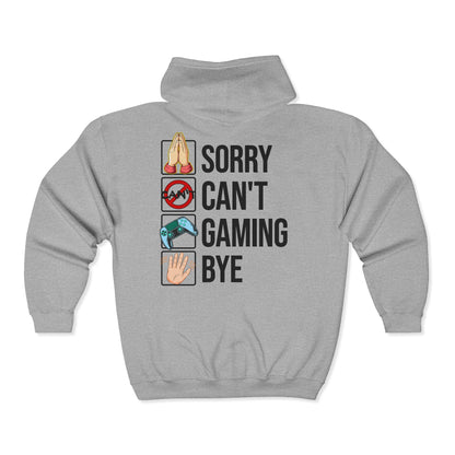 Sorry. Can't. Gaming. Bye. (Standard Version)
