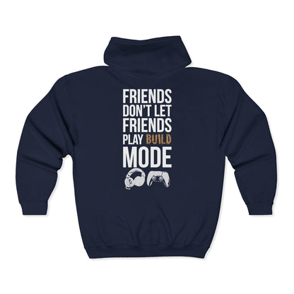 Friends Don't Let Friends Play Build Mode