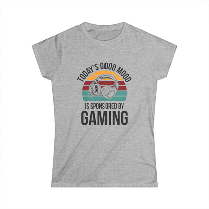 Today's Good Mood Sponsored by Gaming