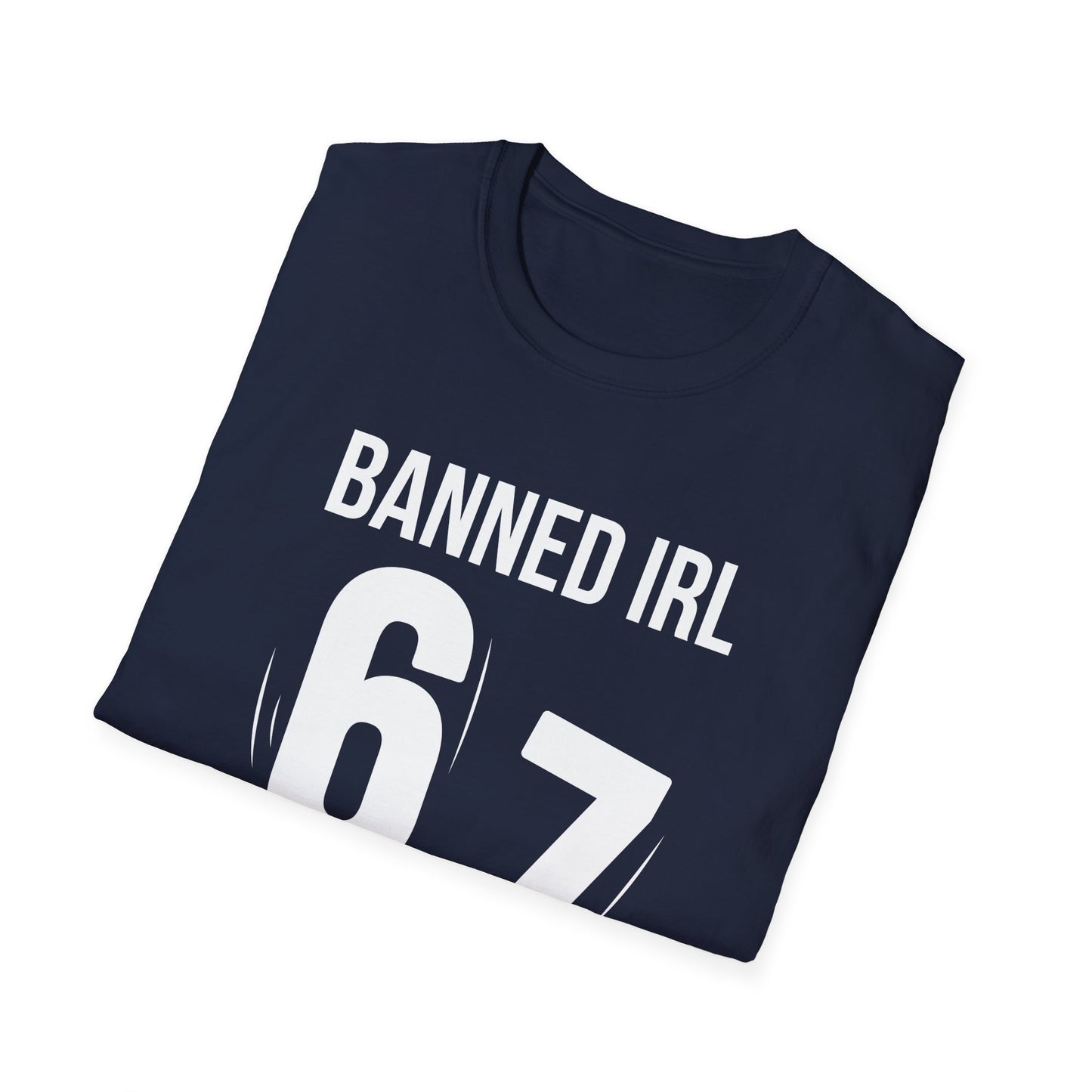 Banned IRL 6 7