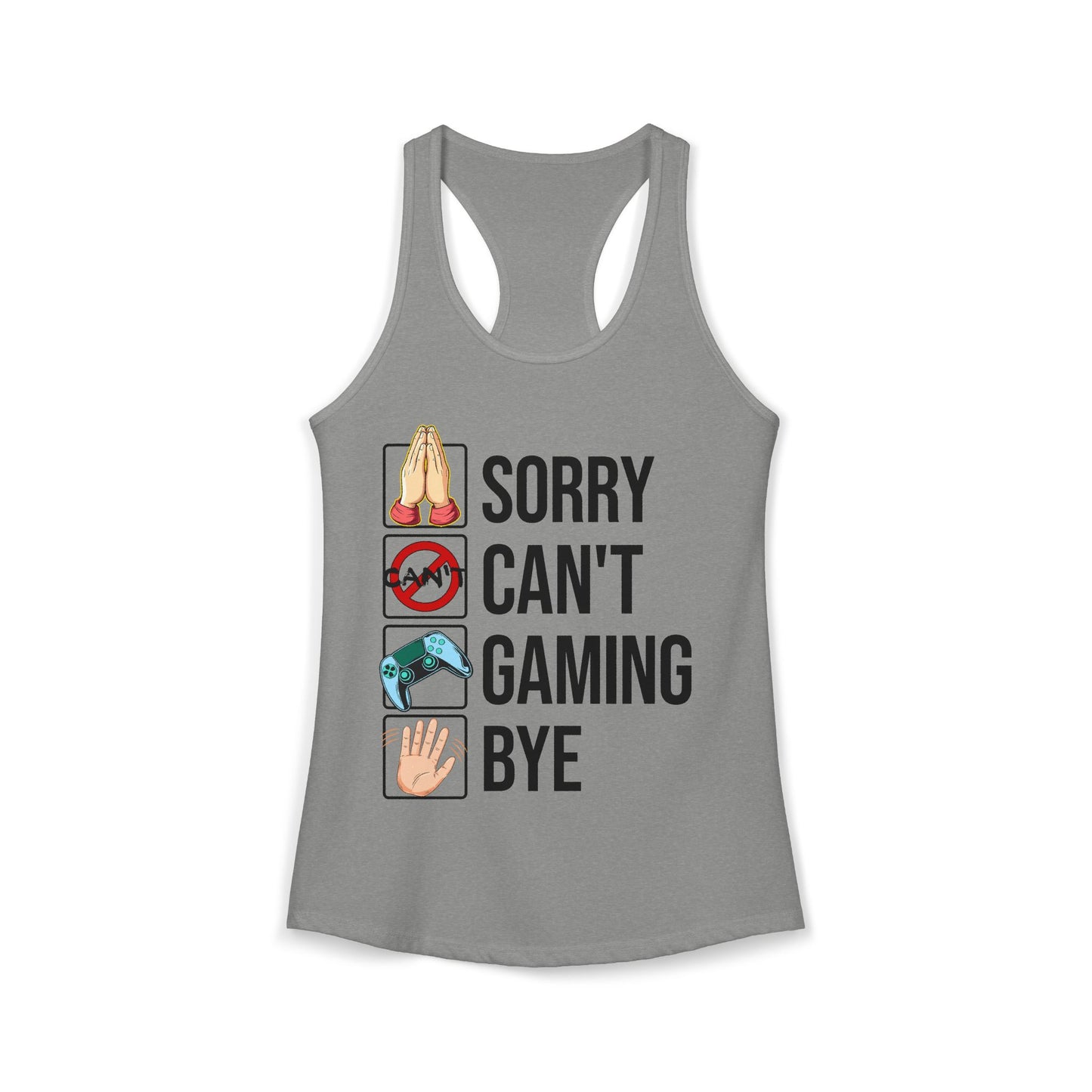 Sorry. Can't. Gaming. Bye. (Standard Version)