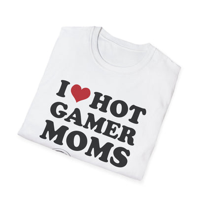 I Love Hot Gamer Moms