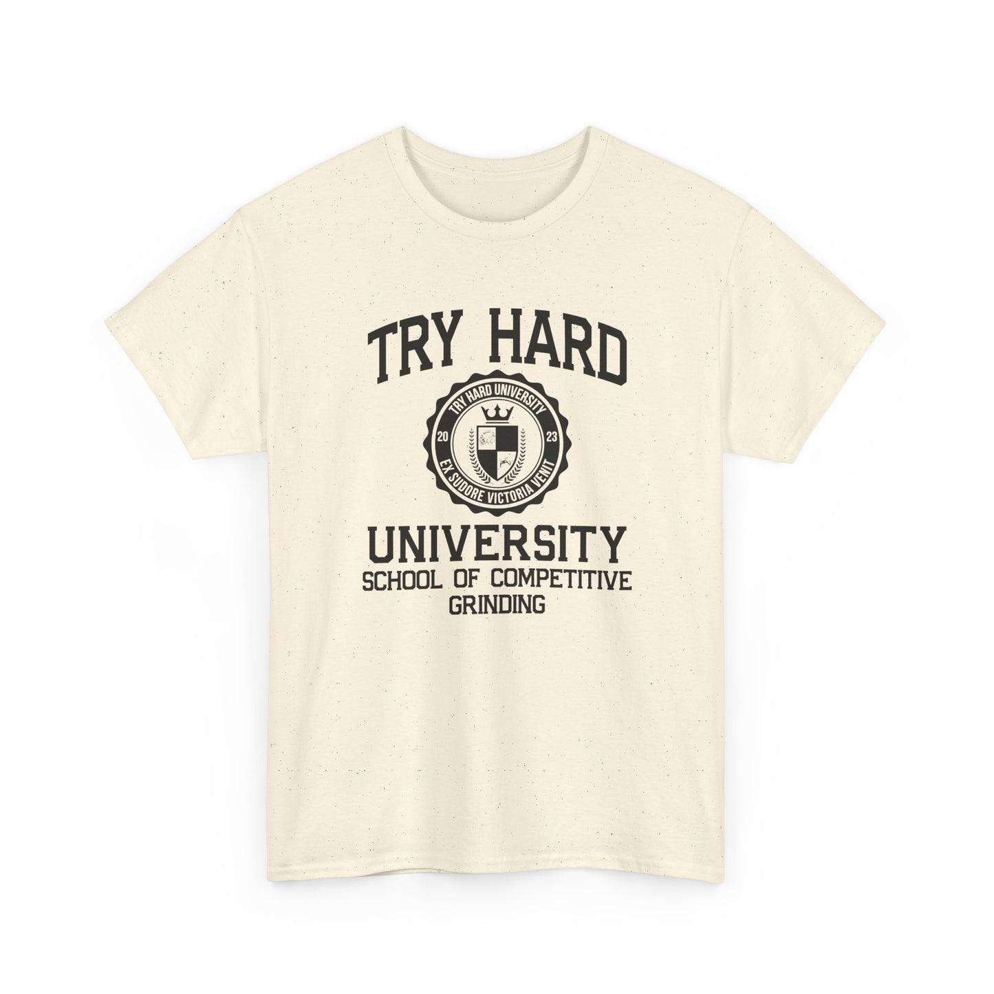 Try Hard University - School of Competitive Grinding