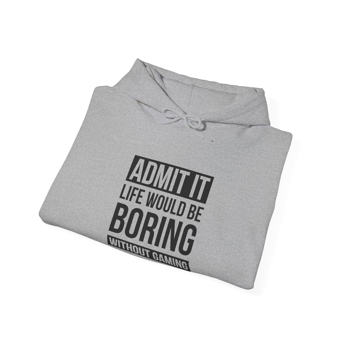 Admit It, Life Would Be Boring Without Gaming