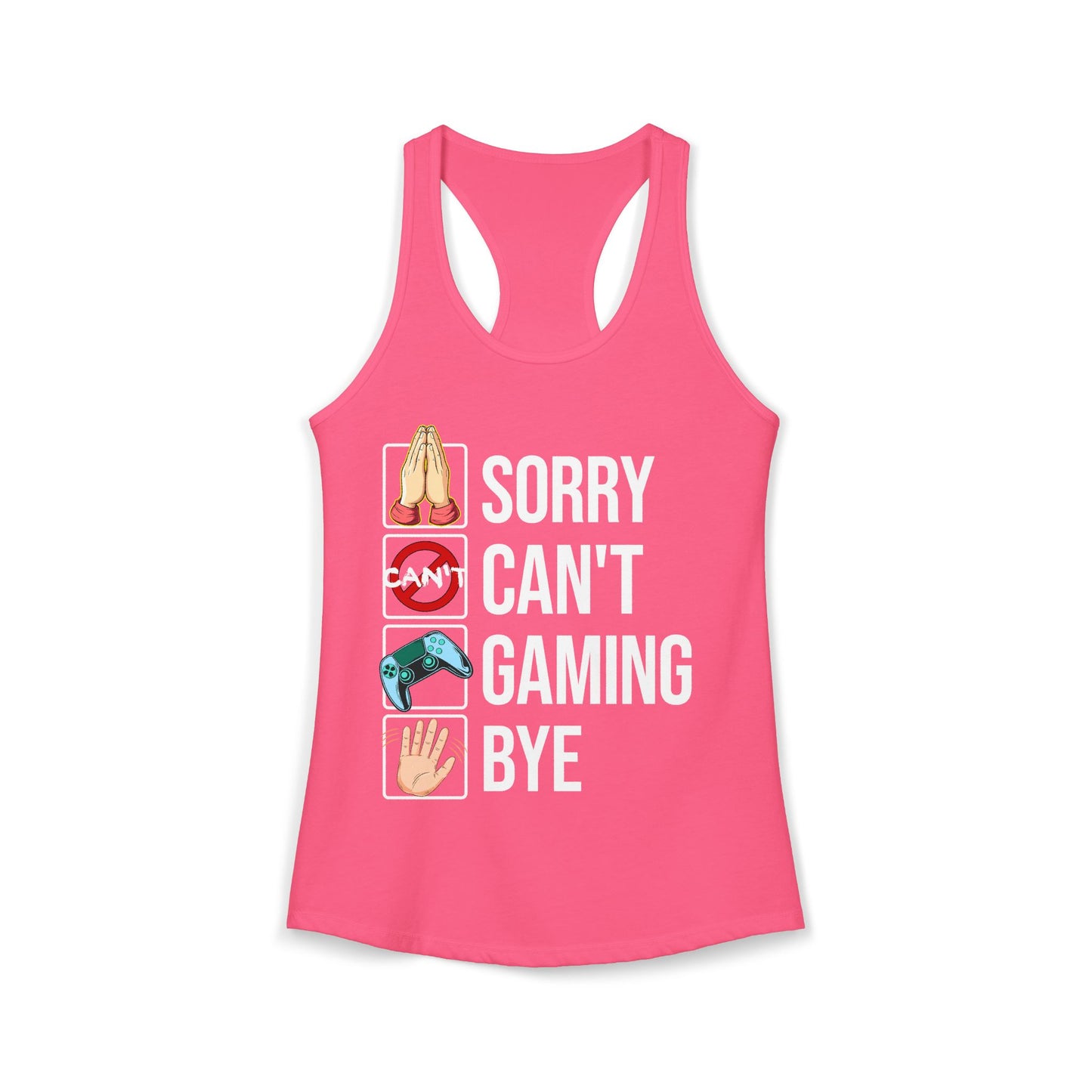Sorry. Can't. Gaming. Bye. (Standard Version)