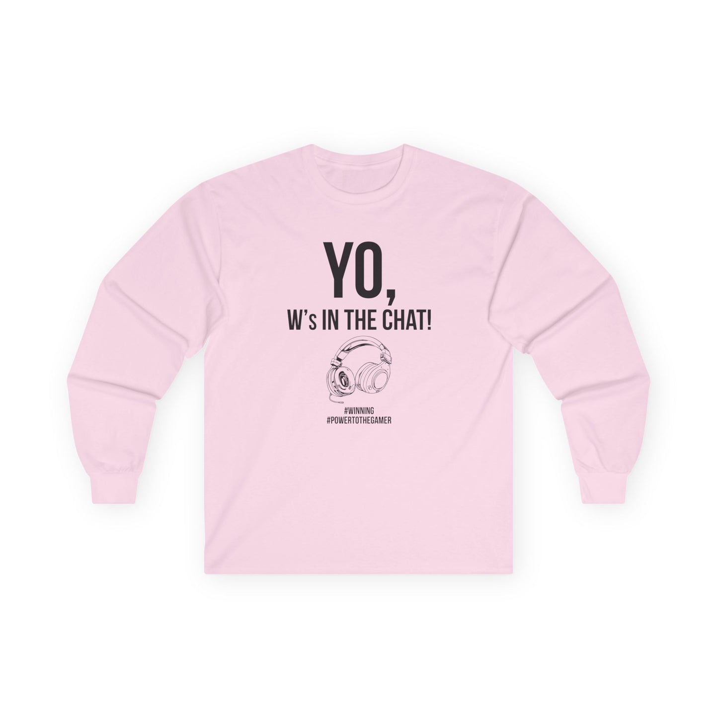 Yo W's in the Chat!