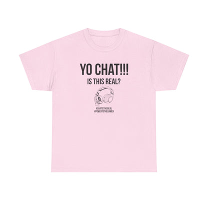 Yo Chat, Is This Real?