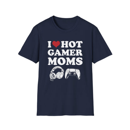 I Love Hot Gamer Moms