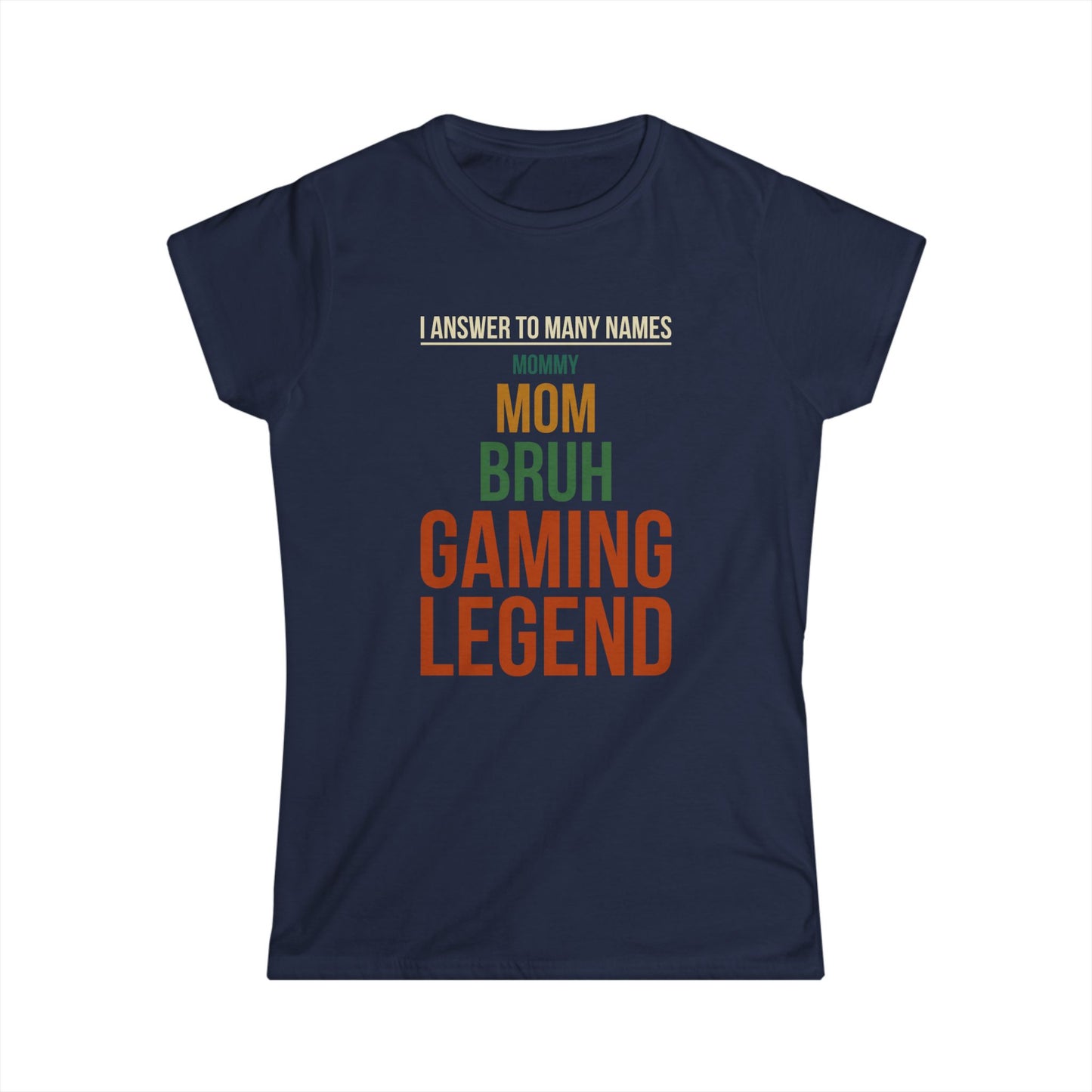 I Answer to Many Names - Mom