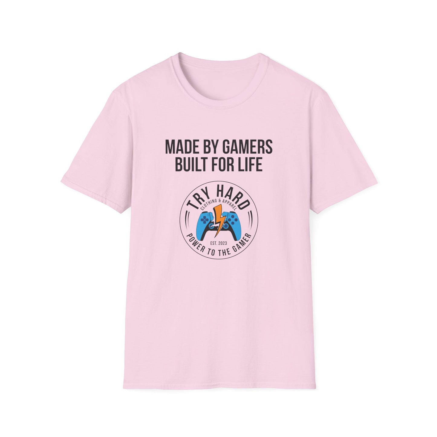 Made By Gamers, Built For Life (Try Hard Logo - Color)